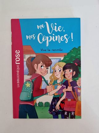 Ma vie, mes copines 15 - En colonie de vacances
