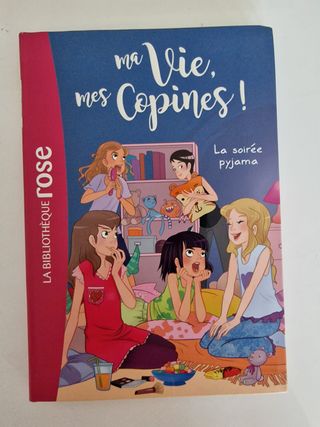 Ma vie, mes copines 15 - En colonie de vacances