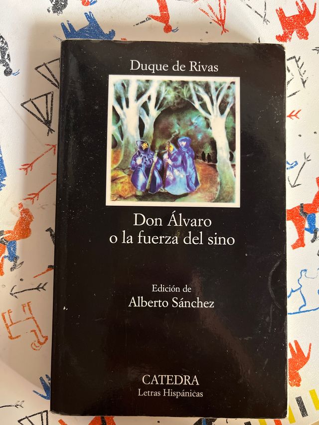 Don Álvaro o la fuerza del sino (Letras Hispani...
