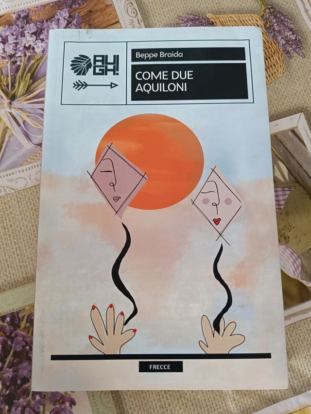 Libro Come due aquiloni di Beppe Braida