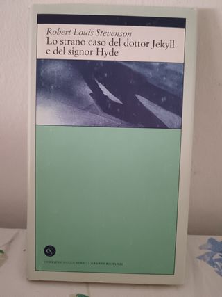 Lo strano  Caso dottor Jekyll e Mr. Hyde  R.Louis