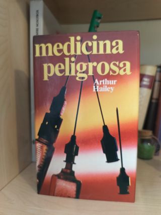 Medicina peligrosa