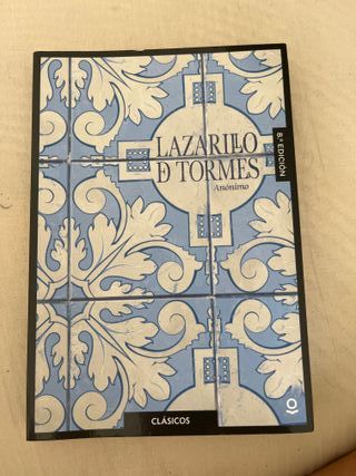 Lazarillo de Tormes (Clásicos Loqueleo) (Spanish E