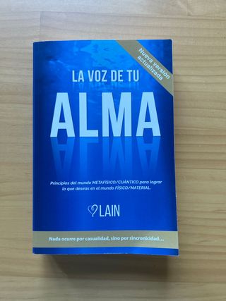 La Voz de tu Alma (Spanish Edition)