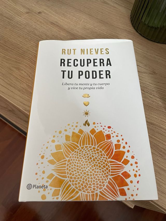 Recupera tu poder: Libera tu mente y tu cuerpo ...