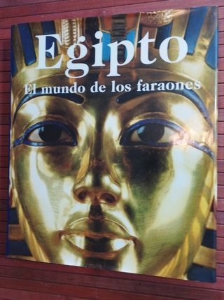 Libro: Egipto, el mundo de los faraones.