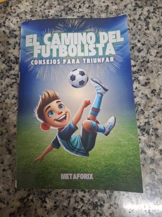 El Camino Del Futbolista - Consejos Para Triunf...