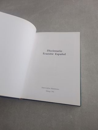 Diccionario ecuestre español. Juan Carlos Altamira