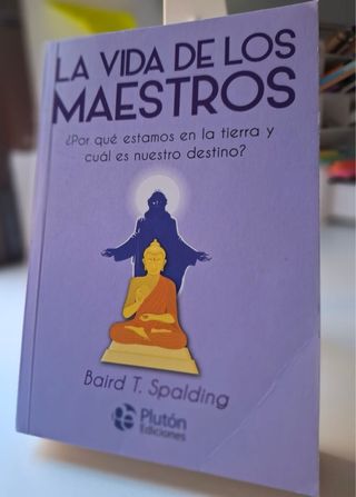 La vida de los Maestros: ¿Por qué estamos en la...