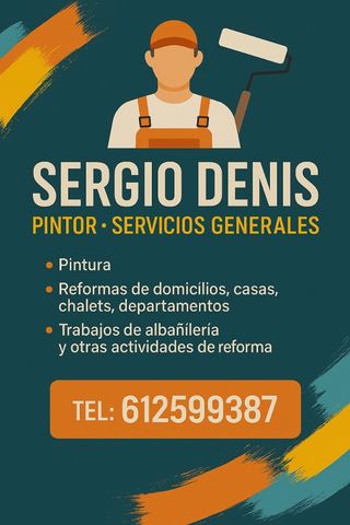 Sergio Denis: Pintor y reformas