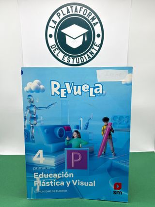 Educación Plástica y Visual. 4 Primaria. Revuel...