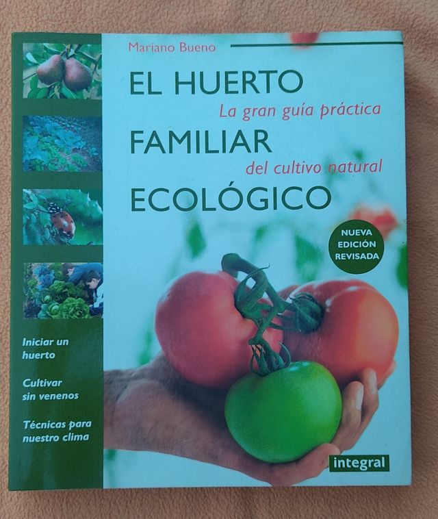 El huerto familiar ecologico (Spanish Edition)