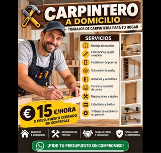 CARPINTERO Y MONTAJE MUEBLES (15€/hora)