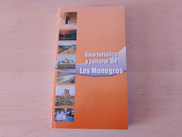 LIBRO GUÍA TURÍSTICA Y CULTURAL DE LOS MONEGROS