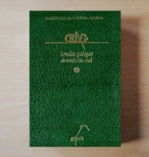 LENDAS GALEGAS DE TRADICION ORAL. LEYENDAS GALICIA