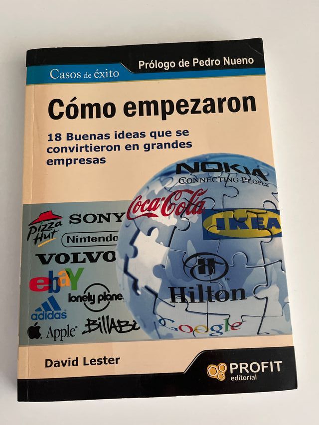 Cómo empezaron: 18 buenas ideas que se convirti...