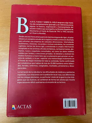 BAJO EL FUEGO Y SOBRE EL HIELO - DIVISIÓN AZUL