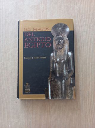 Los magos del antiguo Egipto (Spanish Edition)