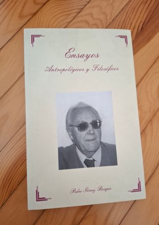 Ensayos antropológicos y filosóficos
