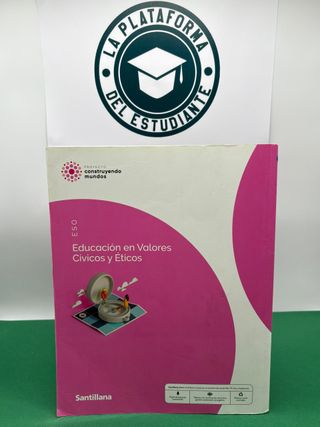 EDUCACION EN VALORES CIVICOS Y ETICOS ESO CONST...