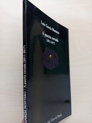 A PUERTA CERRADA 2011-2017 LUIS Gª MONTERO FIRMADO