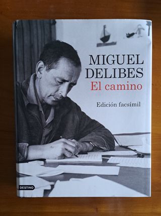 El camino (facsímil) (Spanish Edition)