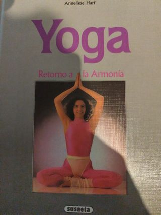 Yoga , retorno a la Armonia