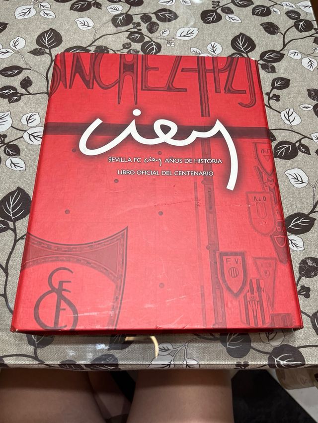 Sevilla FC cien años de historia libro oficial