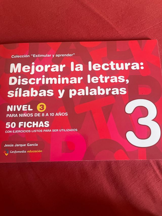 Mejorar la lectura : discriminar letras, sílaba...
