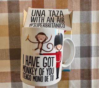 Taza Superbritánico - Tengo mono de ti