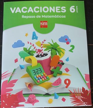Vacaciones: repaso de Matemáticas. 6°EP Ed. SM