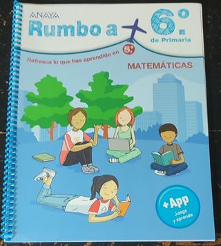 Rumbo a... 6º. Matemáticas