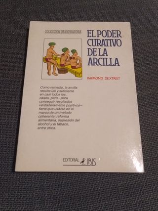 El poder curativo de la arcilla