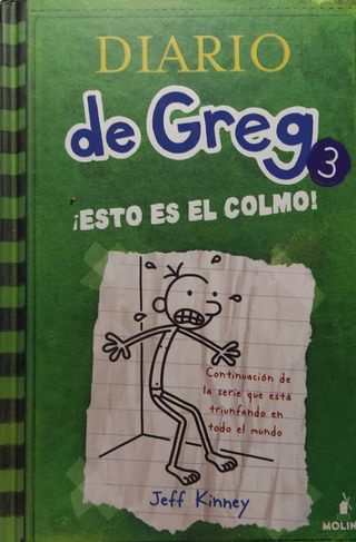 Diario de Greg n° 3
¡Esto es el colmo! (*)