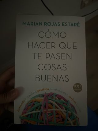 Cómo hacer que te pasen cosas buenas: Entiende ...