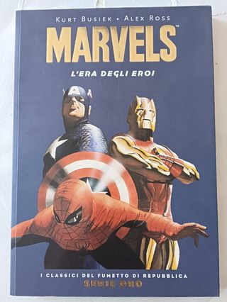 Marvells l'era degli eroi classici del fumetto a c