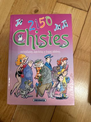 2.150 chistes (Chistes, Curiosidades, Acertijos...