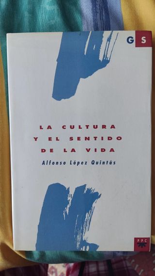La cultura y el sentido de la vida
