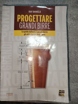 Progettare grandi birre: La Guida Definitiva Pe...