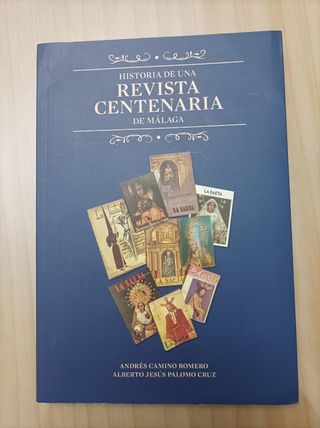 Historia de una Revista Centenaria