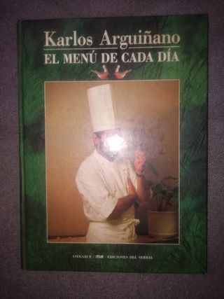 Karlos Arguiñano. El menú de cada día