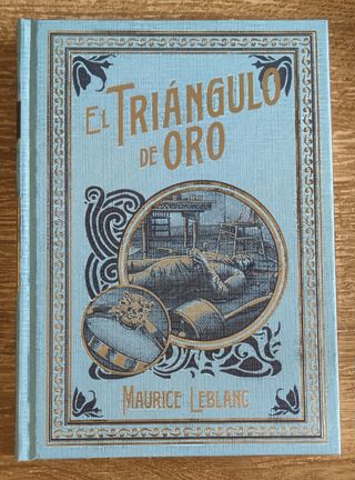 Libro - El triángulo de oro - Maurice Leblanc