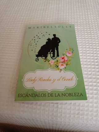 Lady Ruedas Y El Conde (escándalos De La Noblez...