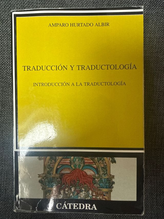 Traducción y Traductología
