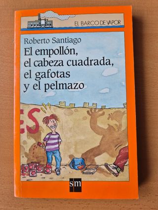 Libro infantil : El empollón, el cabeza cuadrada, 