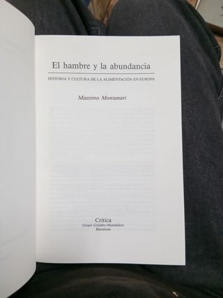 El hambre y la abundancia (Spanish Edition)