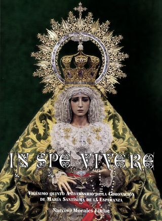 Libro Cofrade: In Spe Vivere