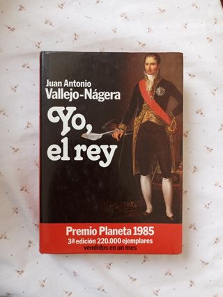Yo, el rey (Colección Autores españoles e his...