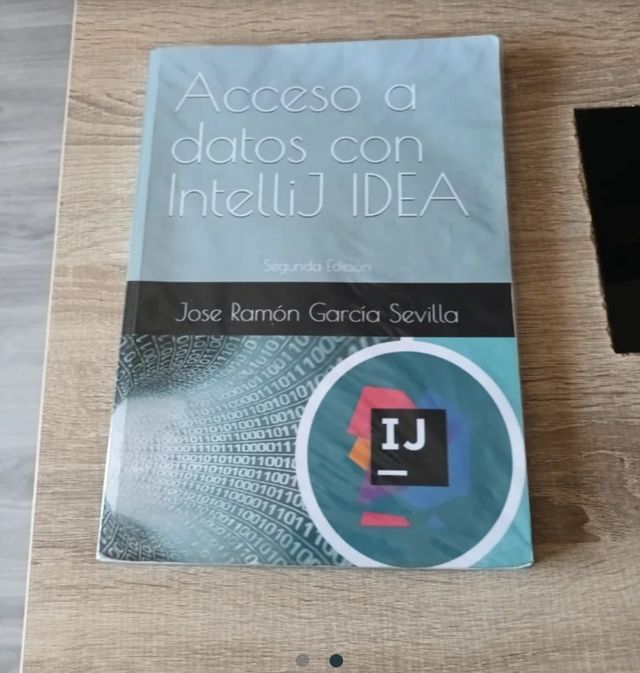 Acceso a datos con IntelliJ IDEA: Segunda Edici...