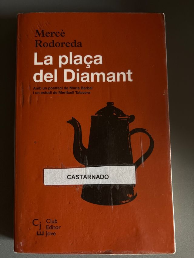La plaça del Diamant (Club Editor Jove) (Catala...